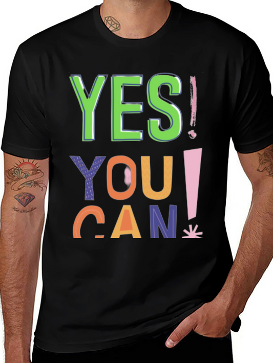 Yes You Can! Graphic T-Shirt