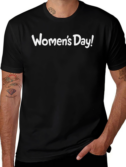 Womens Day Graphic Tee - Black Short Sleeve T-Shirt