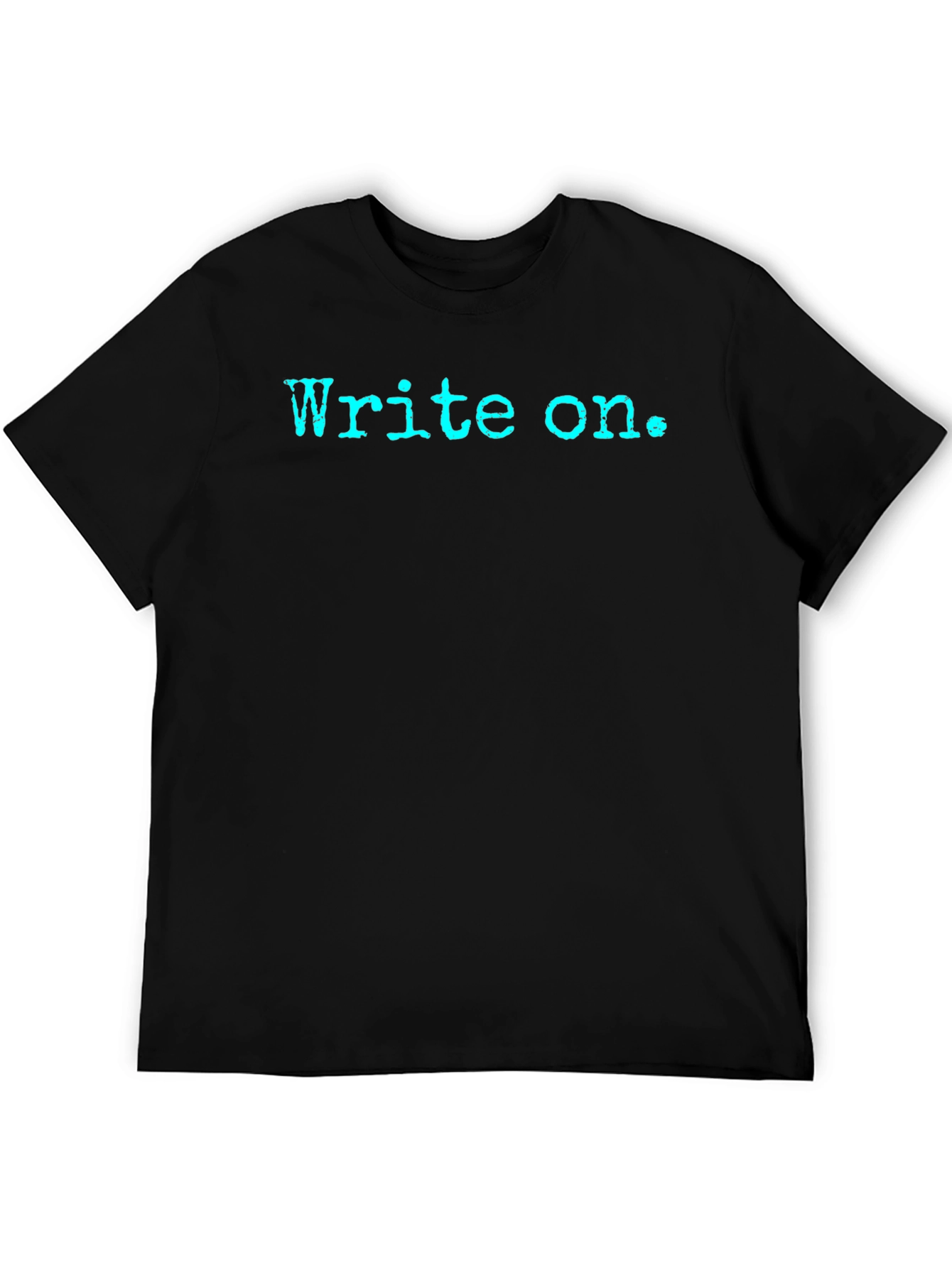 Write On T-Shirt - Classic Writer Tee
