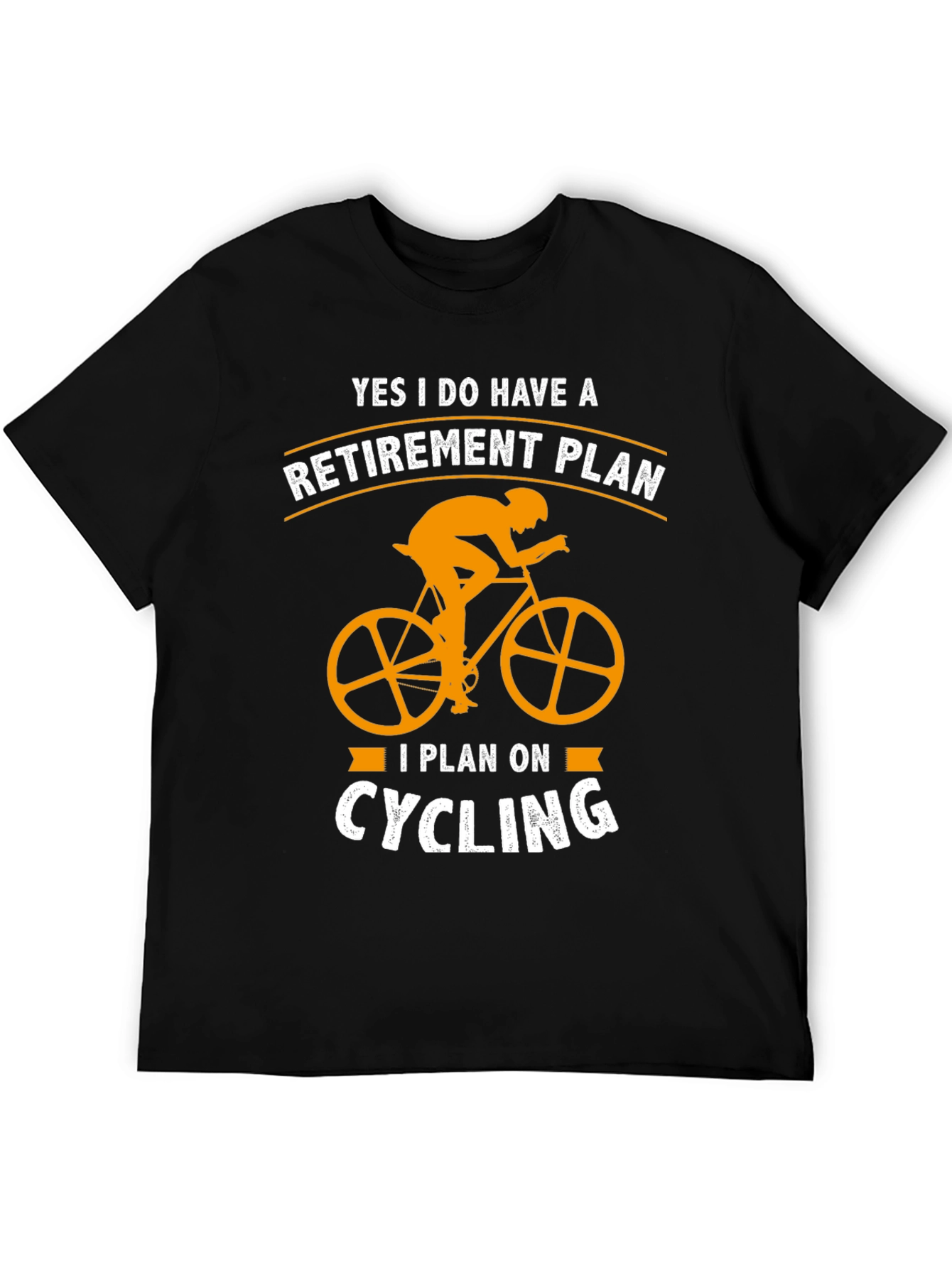 Cycling Retirement Plan T-Shirt