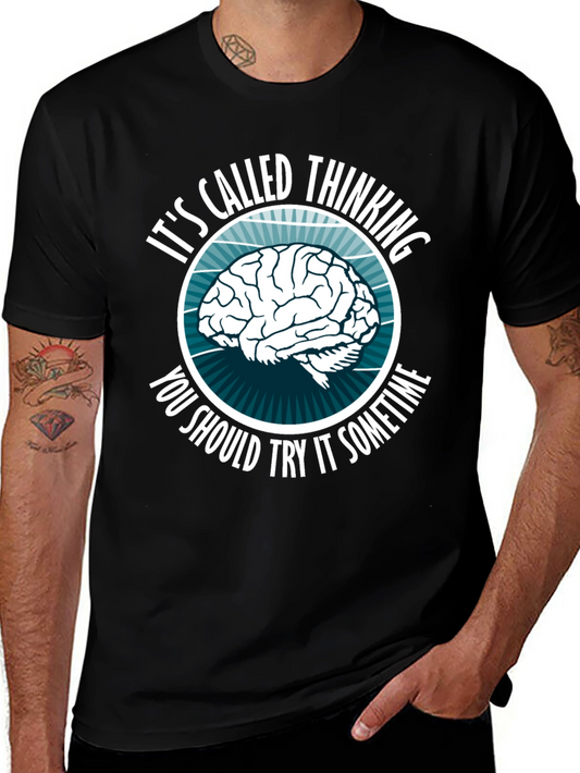 Thinking Brain Graphic T-Shirt - Novelty Slogan Tee