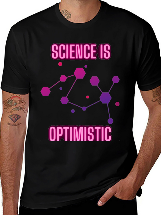 Science Is Optimistic Graphic T-Shirt