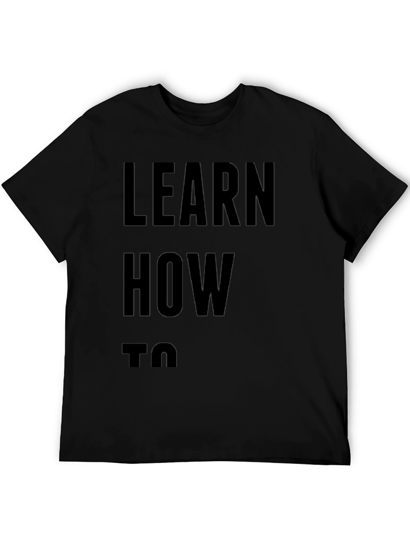 Learn How To T-Shirt - Mens Black Tee