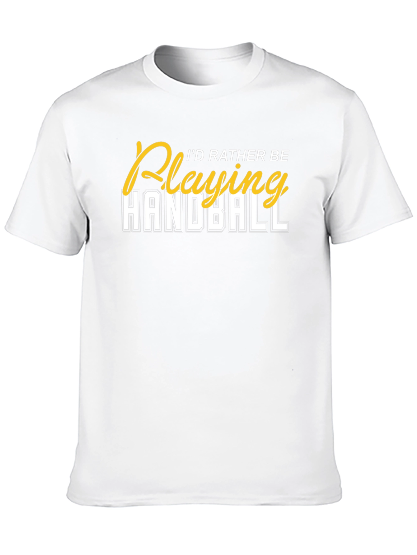 Id Rather Be Playing Handball T-Shirt