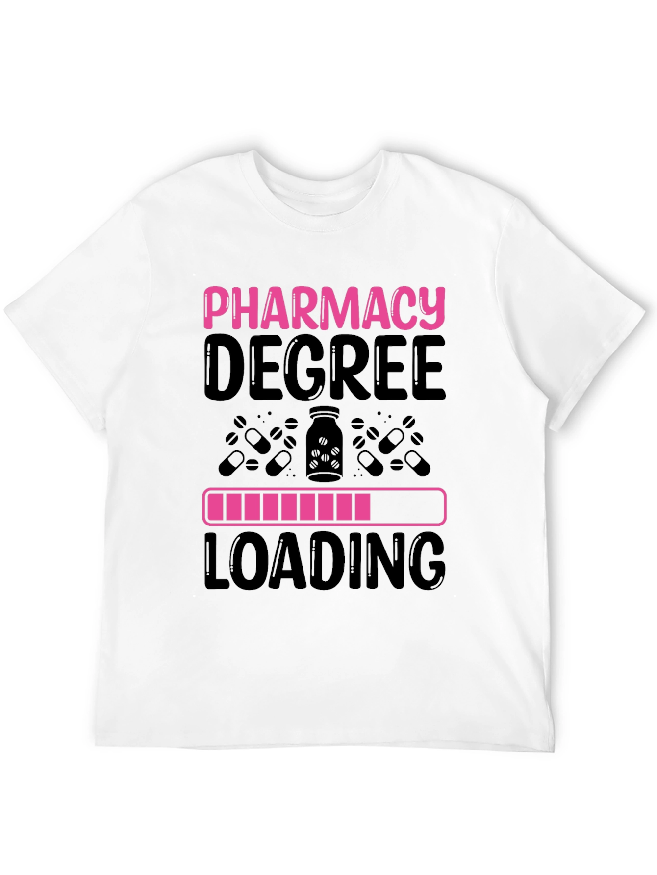 Pharmacy Degree Loading T-Shirt - Future Pharmacist