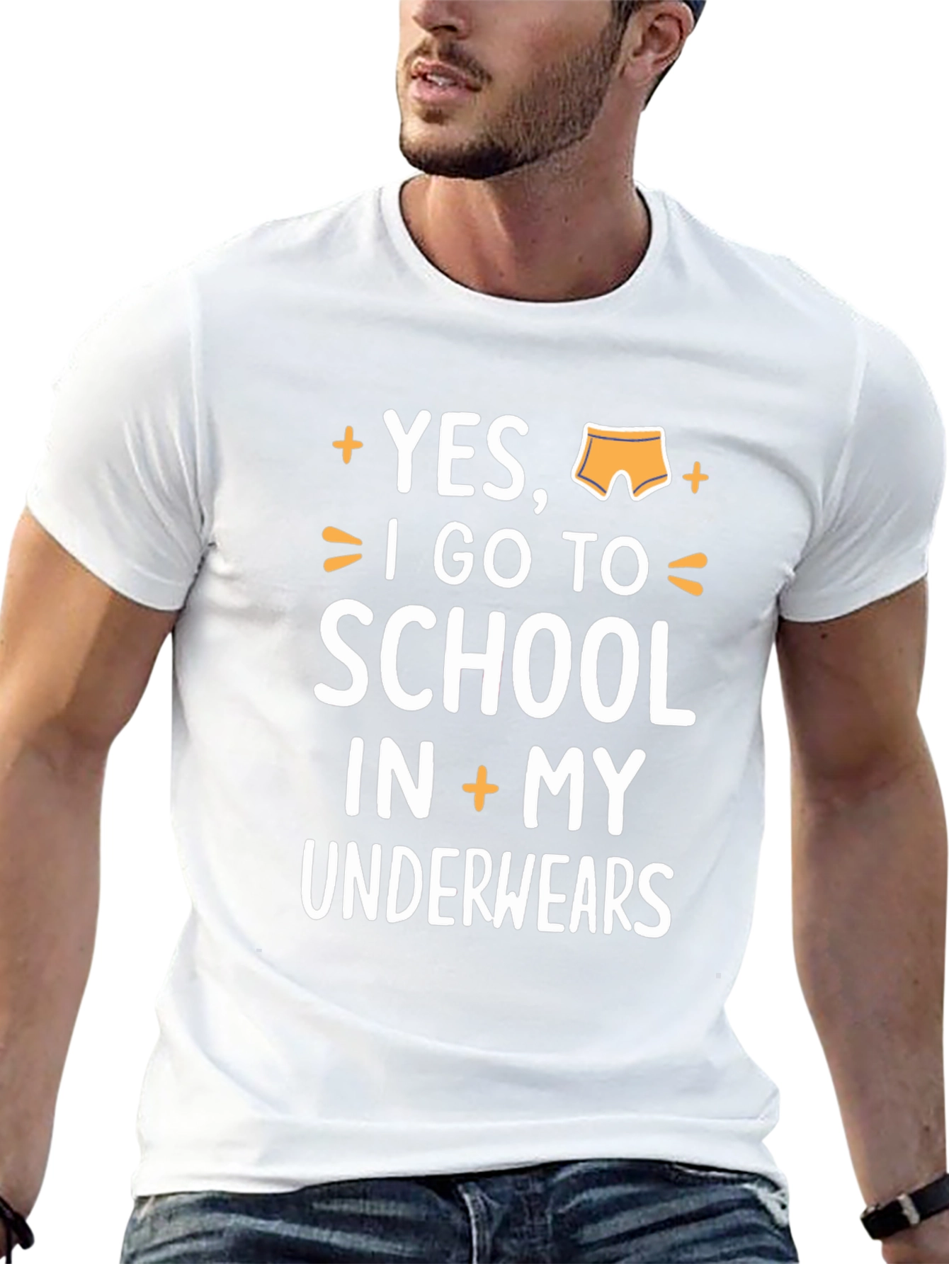 Yes I Go To School In My Underwear T-Shirt