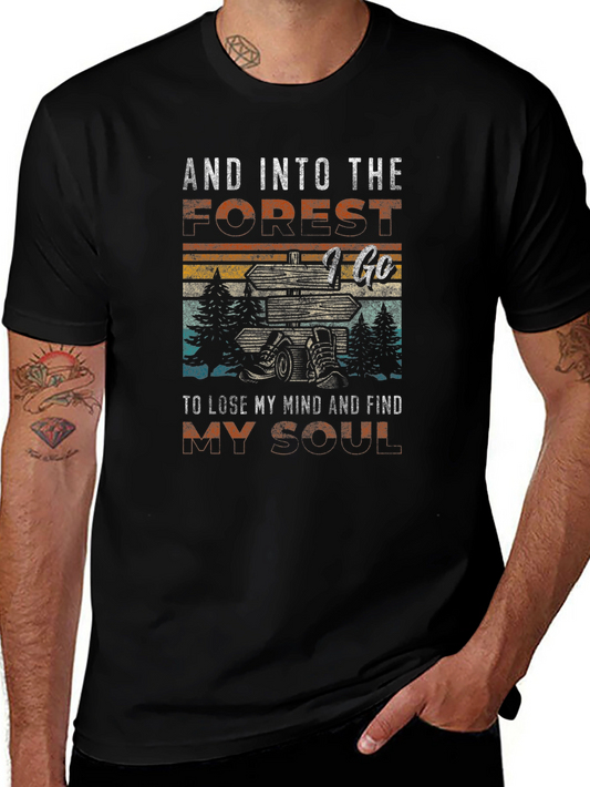 Forest Adventure Tee: Lose Your Mind Find Your Soul