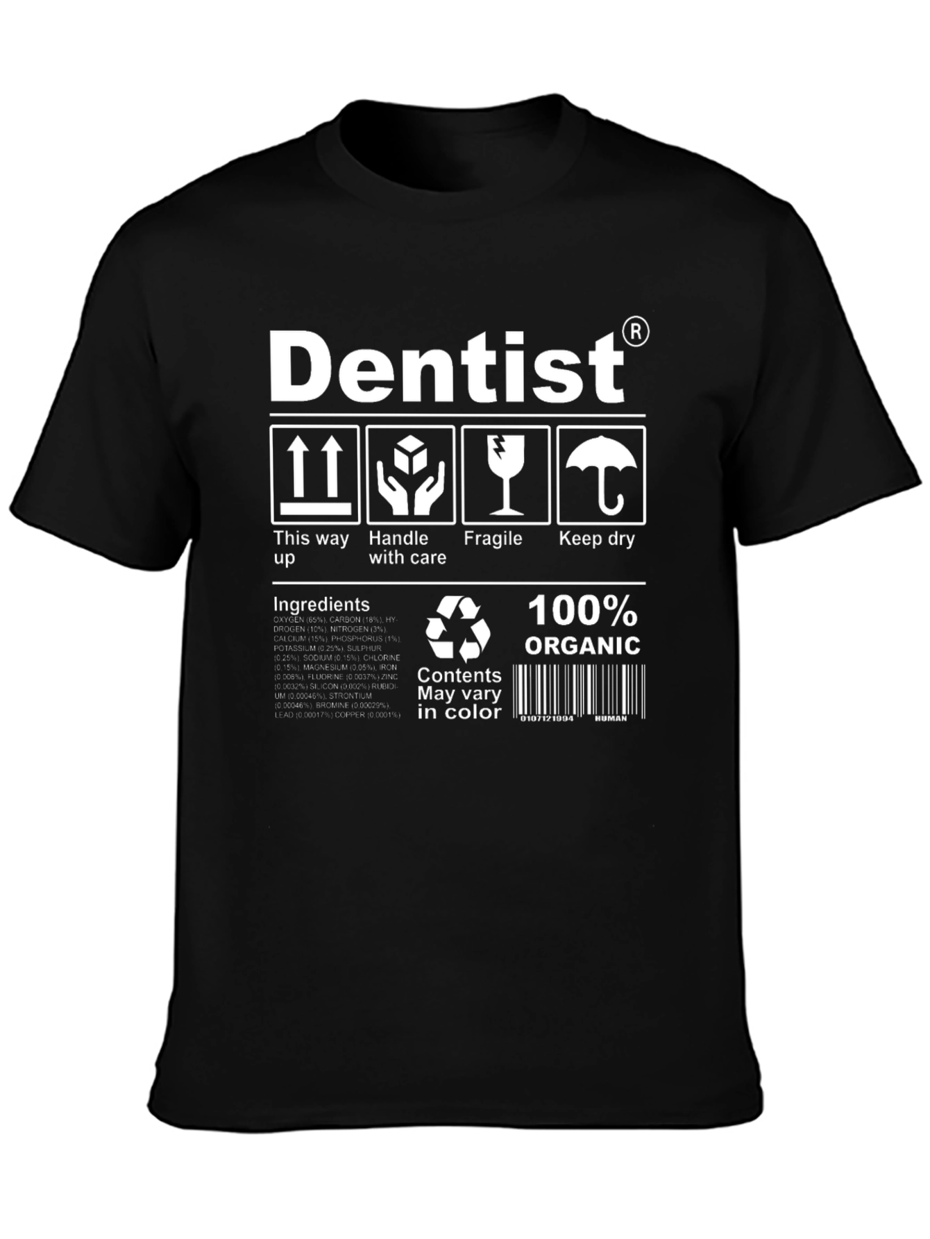 Dentist Organic Cotton T-Shirt - Funny Care Instructions