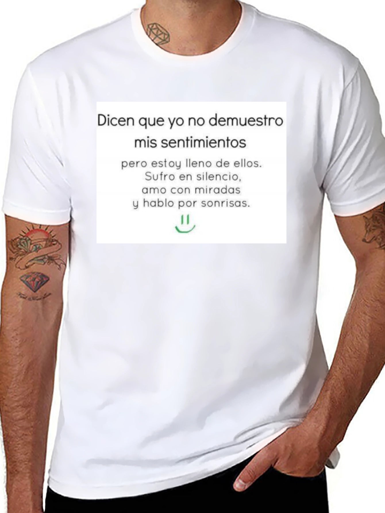 Emotional T-Shirt - Dices Que Yo No Demuestro