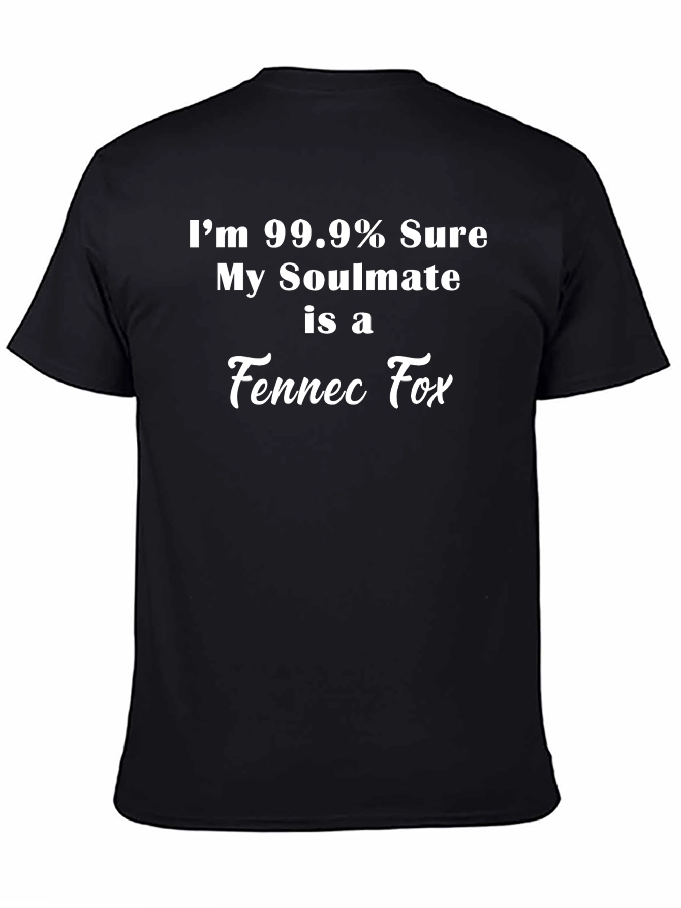 Fennec Fox Soulmate T-Shirt - Funny Animal Lover Tee
