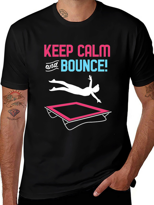 Keep Calm and Bounce T-Shirt - Trampoline Fun