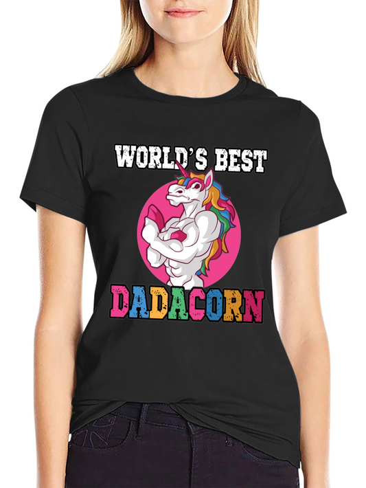 Worlds Best Dadacorn T-Shirt