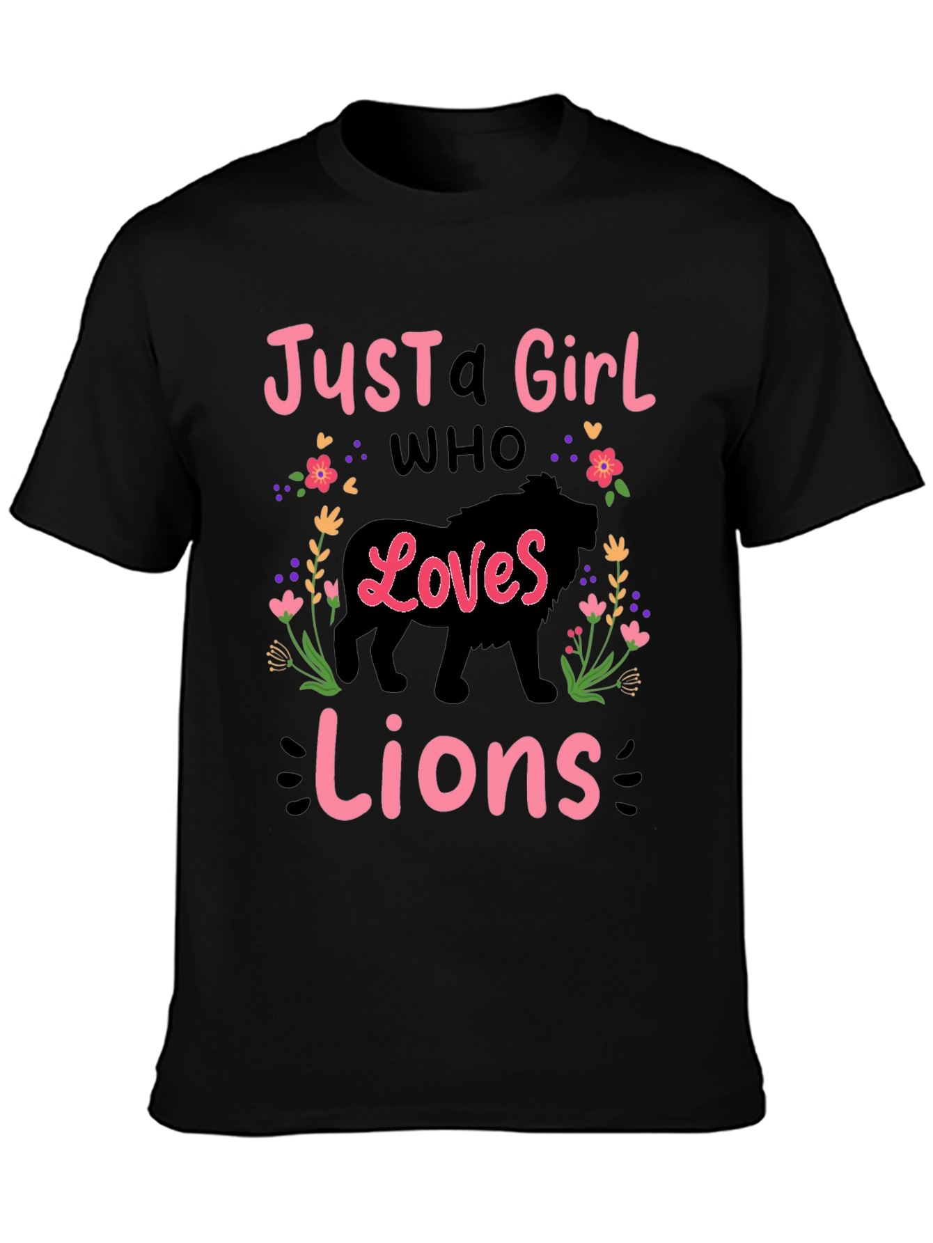 Just A Girl Who Loves Lions T-Shirt
