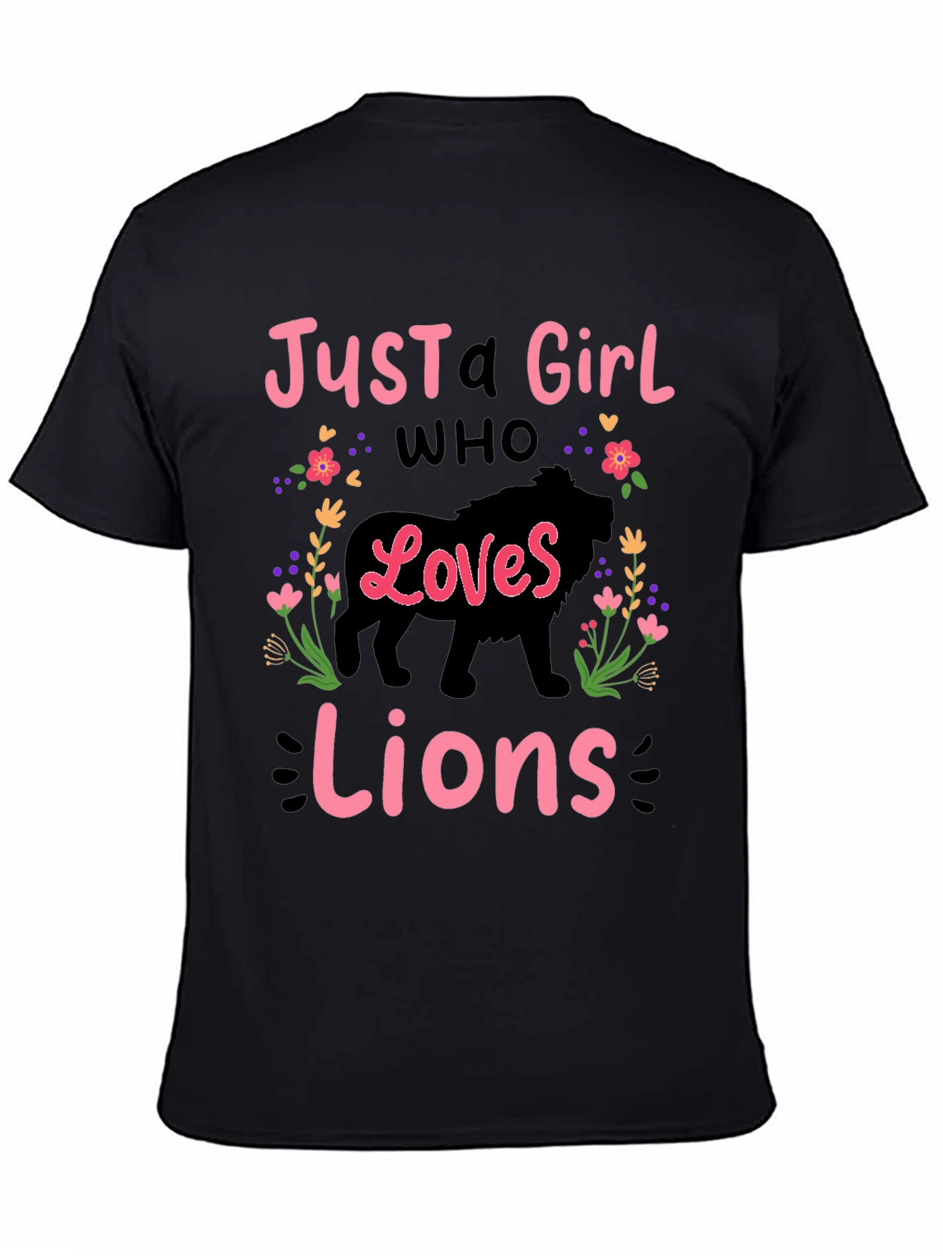 Just A Girl Who Loves Lions T-Shirt