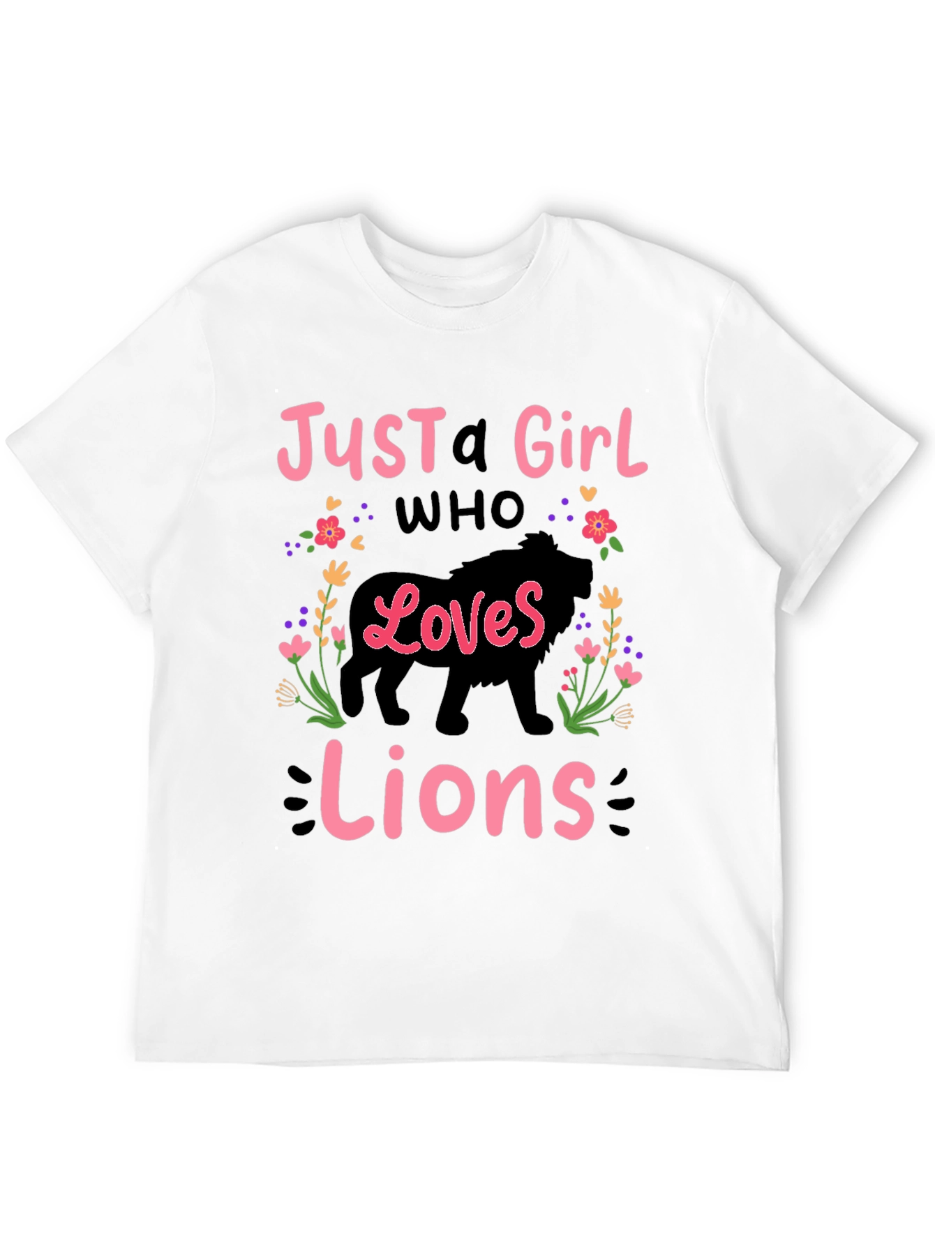 Just A Girl Who Loves Lions T-Shirt