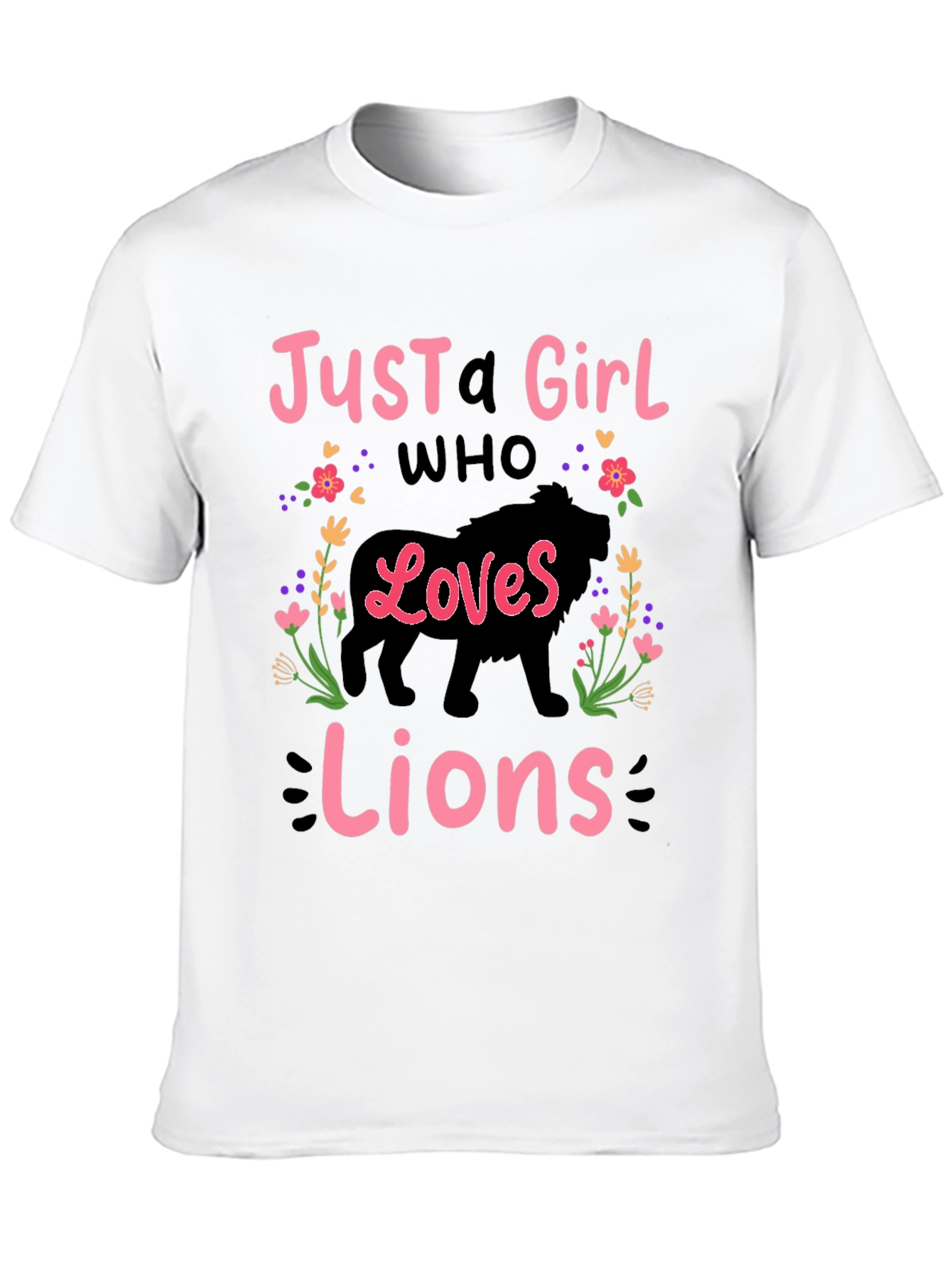 Just A Girl Who Loves Lions T-Shirt