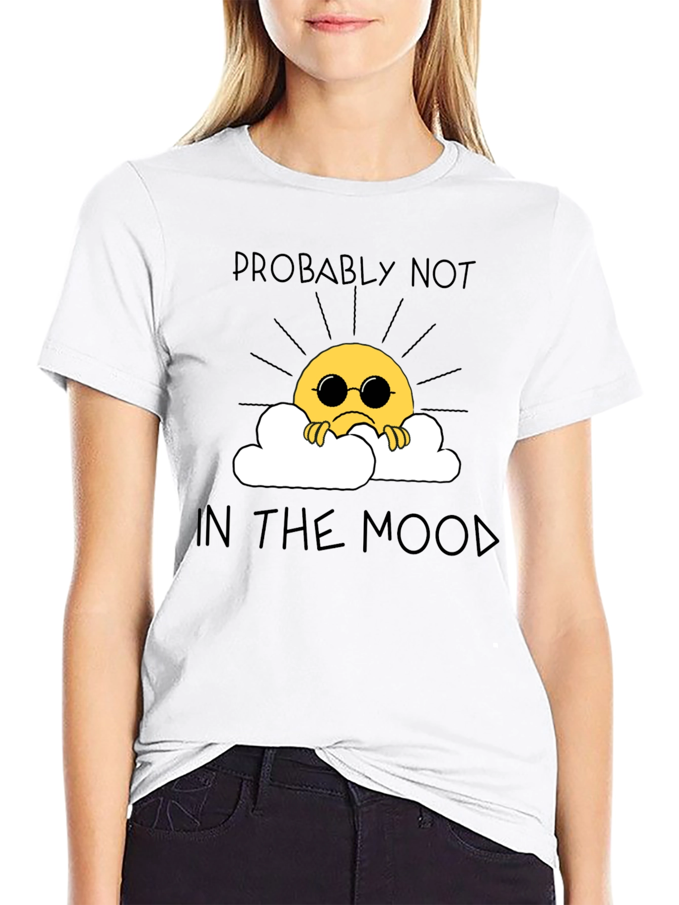Probably Not in the Mood Graphic Tee