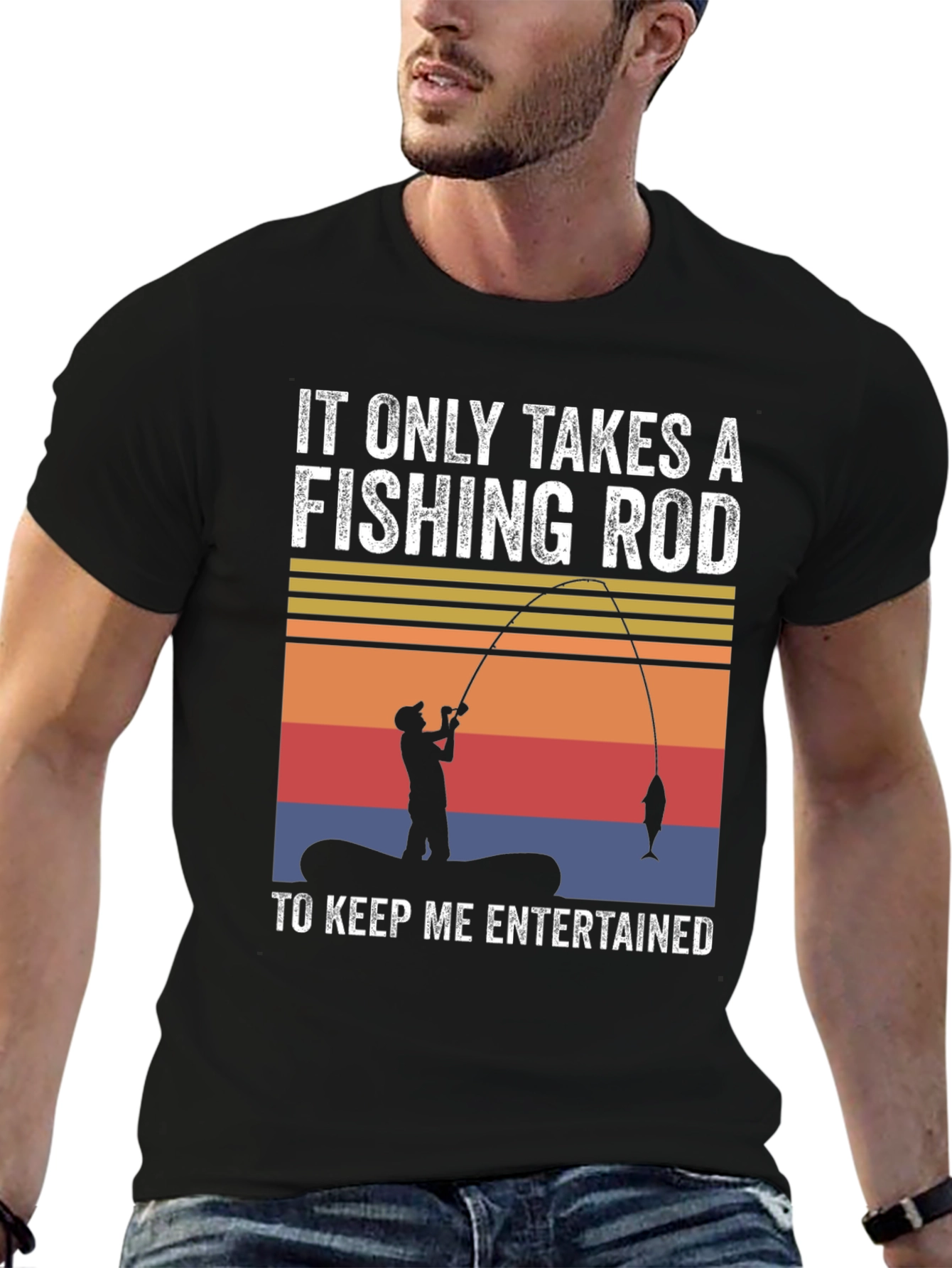 Fishing Rod T-Shirt: Keep Me Entertained