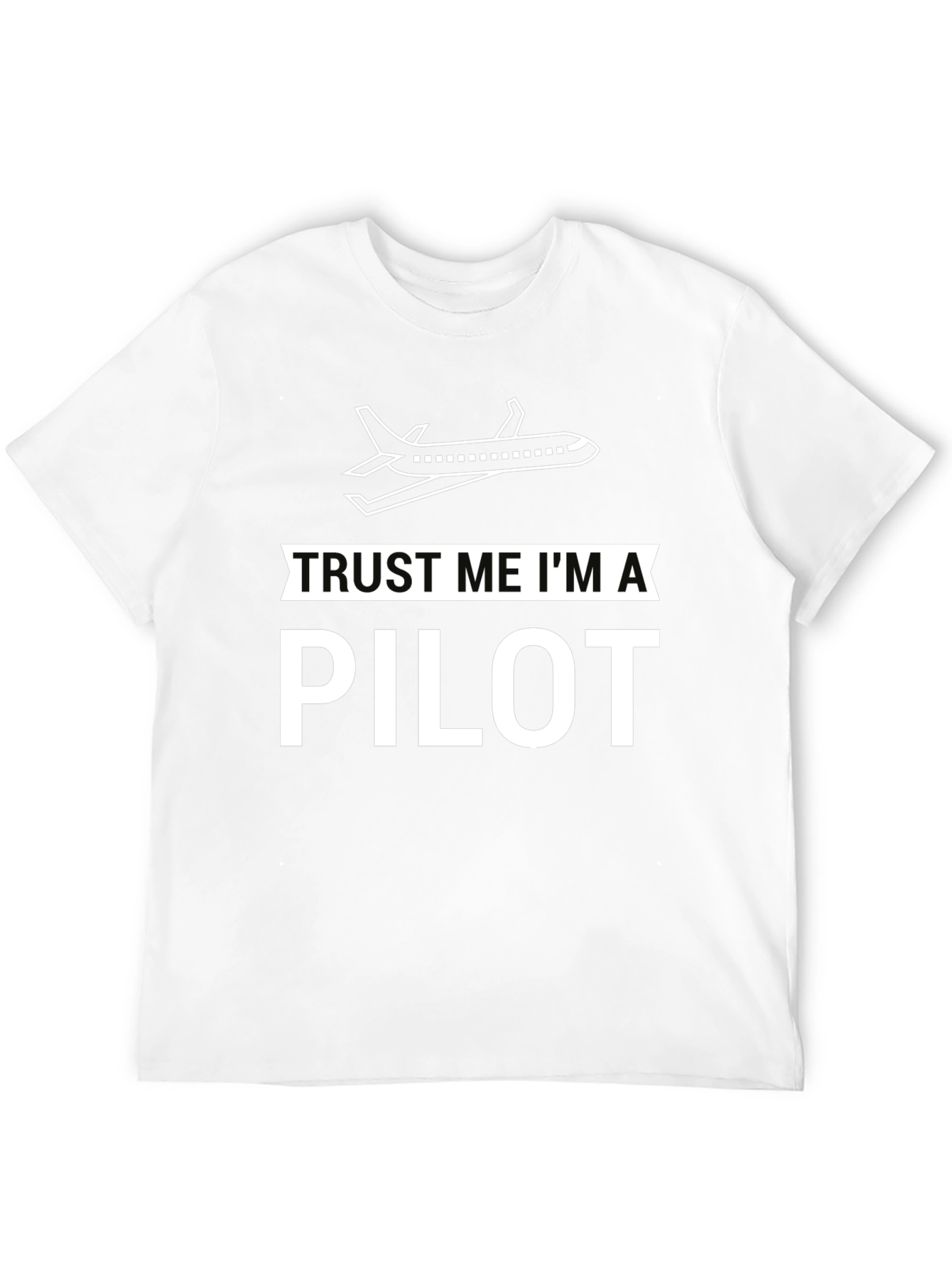 Trust Me Im a Pilot Black Graphic T-Shirt