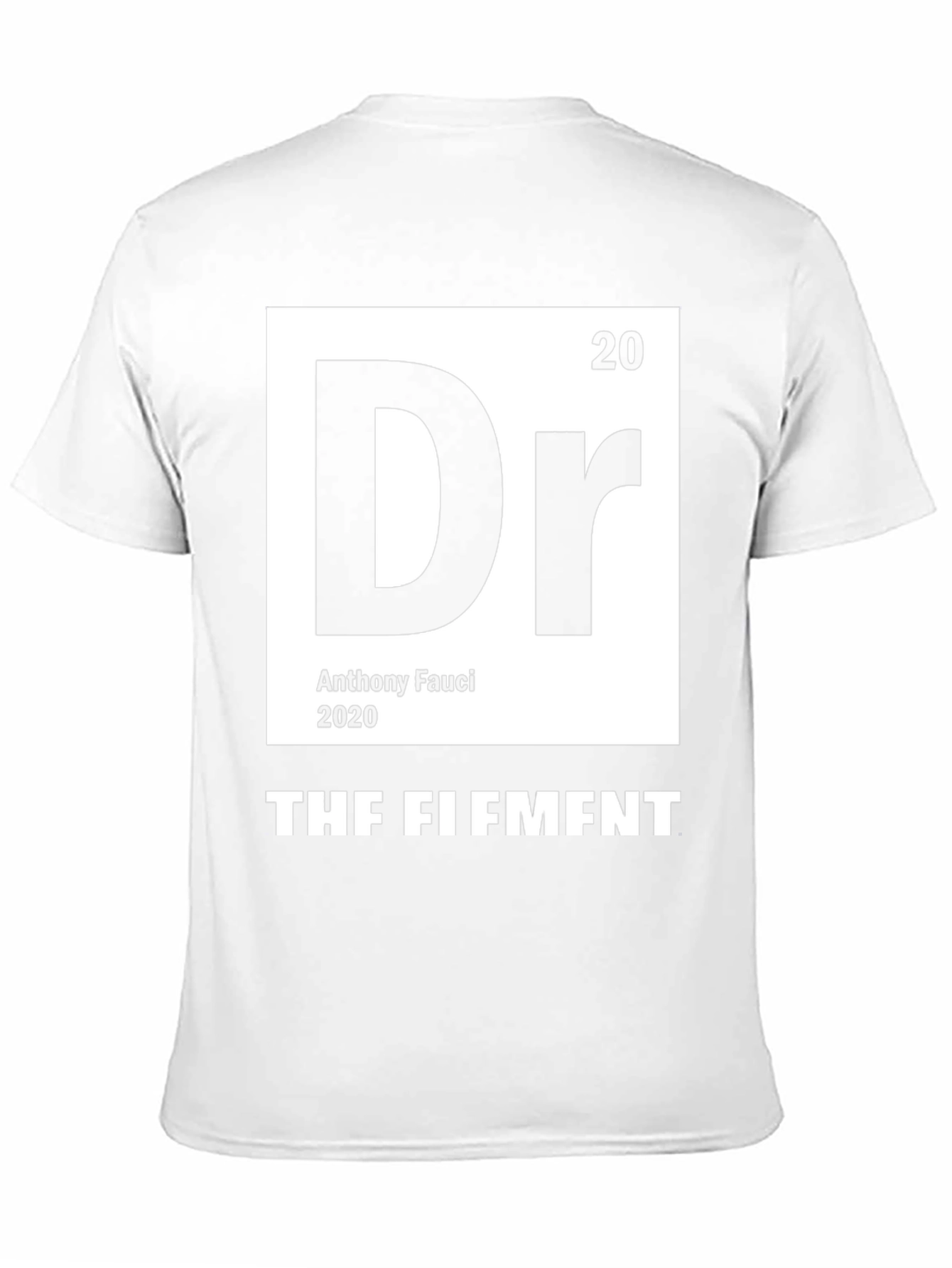 Dr. Fauci Periodic Table T-Shirt - THF FIFMNT Tee