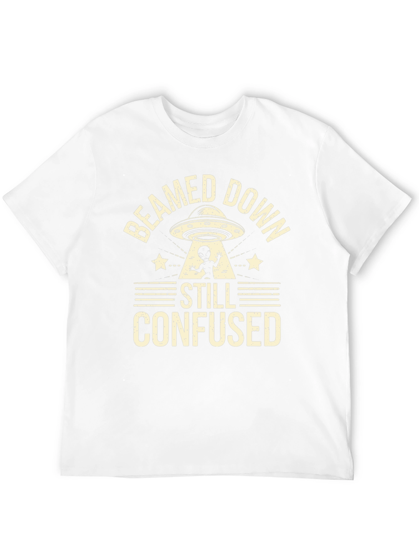 Beamed Down Still Confused UFO Graphic T-Shirt