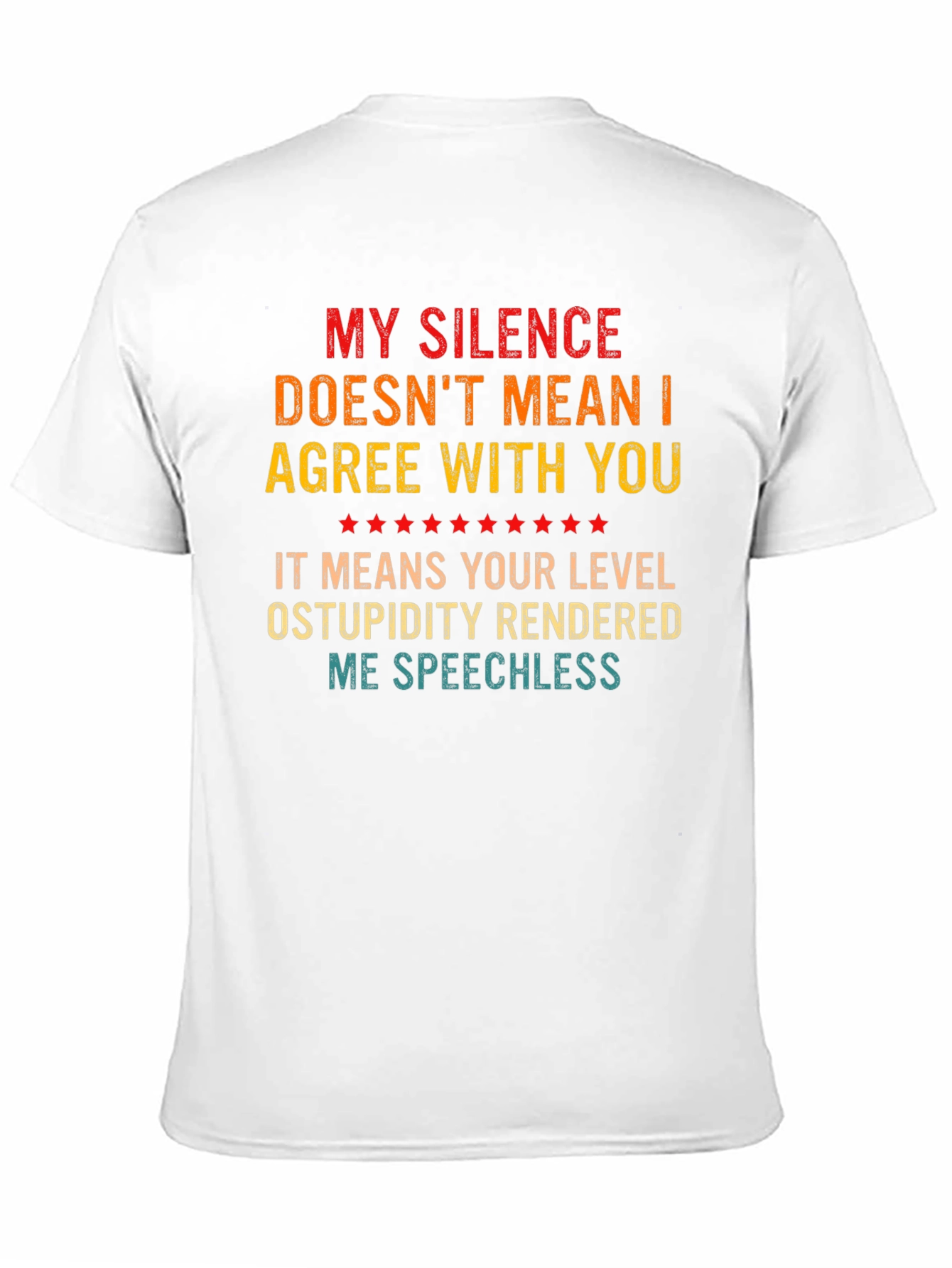 Sarcastic My Silence Graphic Tee