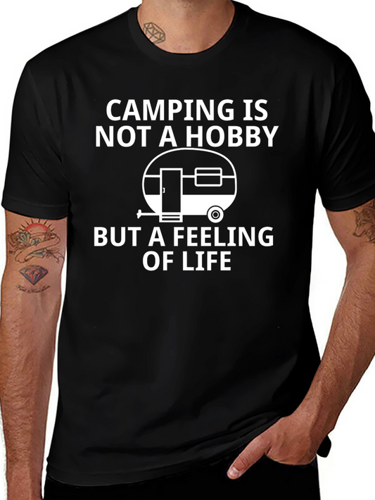 Camping is not a Hobby T-Shirt