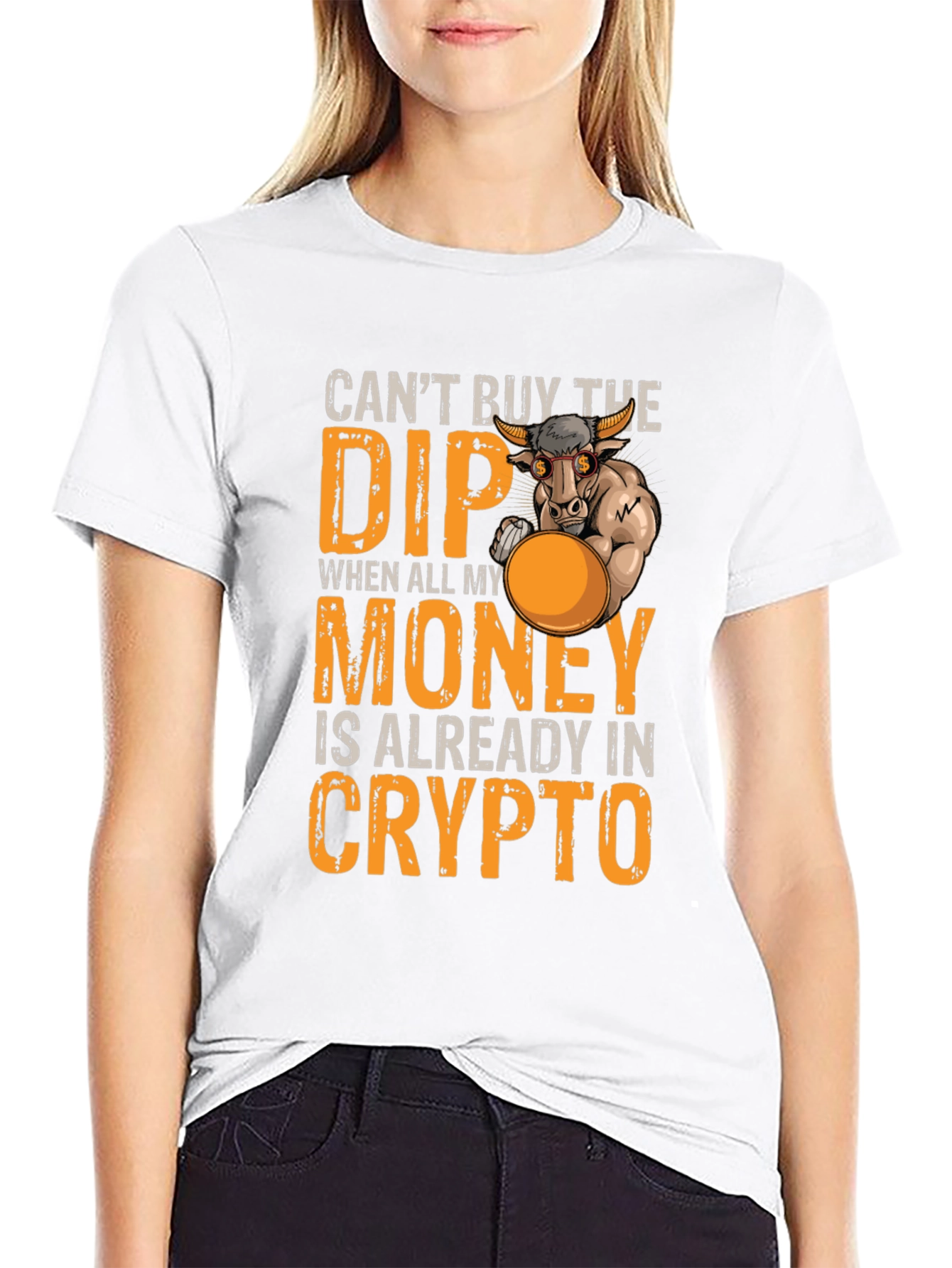 Crypto Bull T-Shirt - Cant Buy the Dip