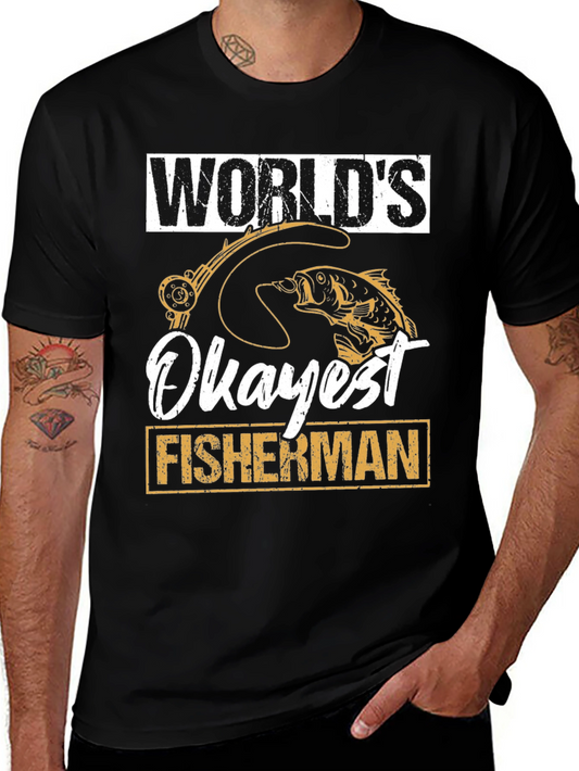 Worlds Okayest Fisherman Graphic Tee