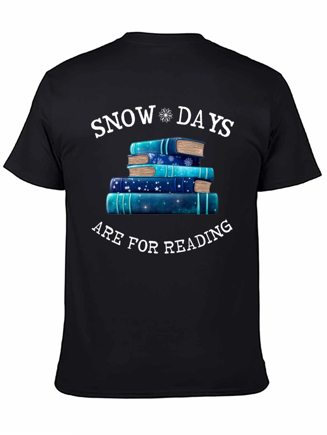 Snow Days Are For Reading T-Shirt