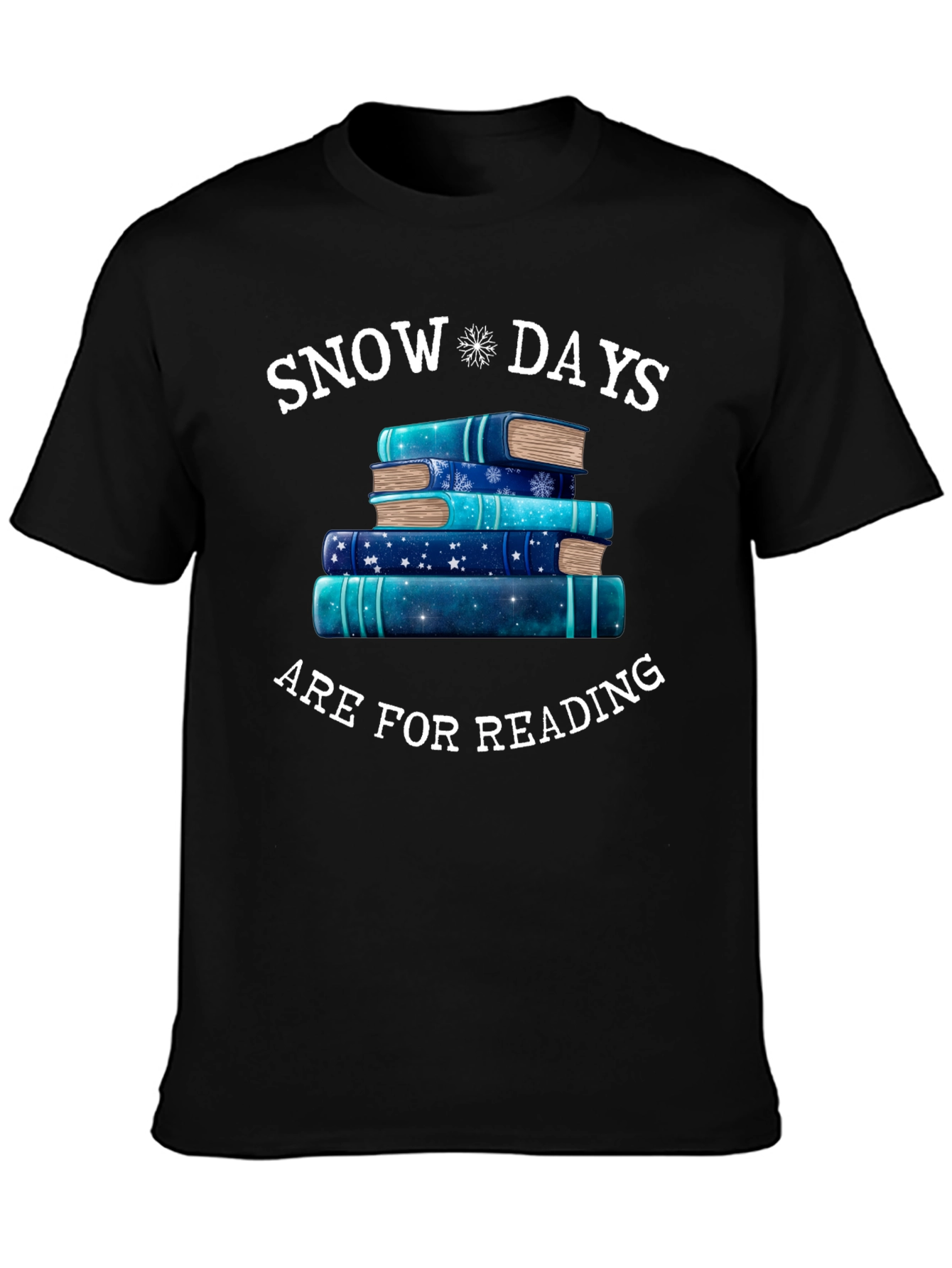 Snow Days Are For Reading T-Shirt