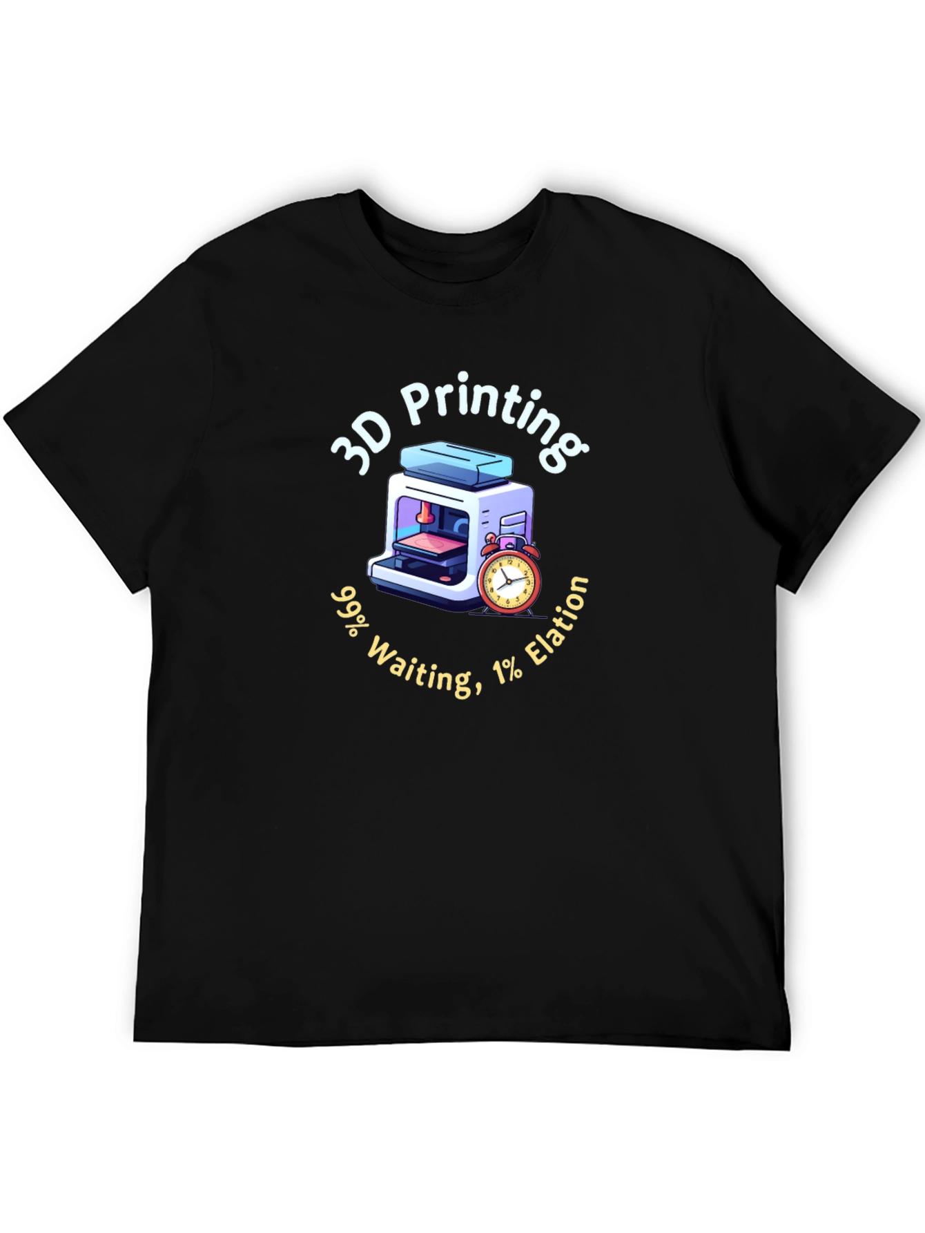 3D Printing Waiting Elation T-Shirt