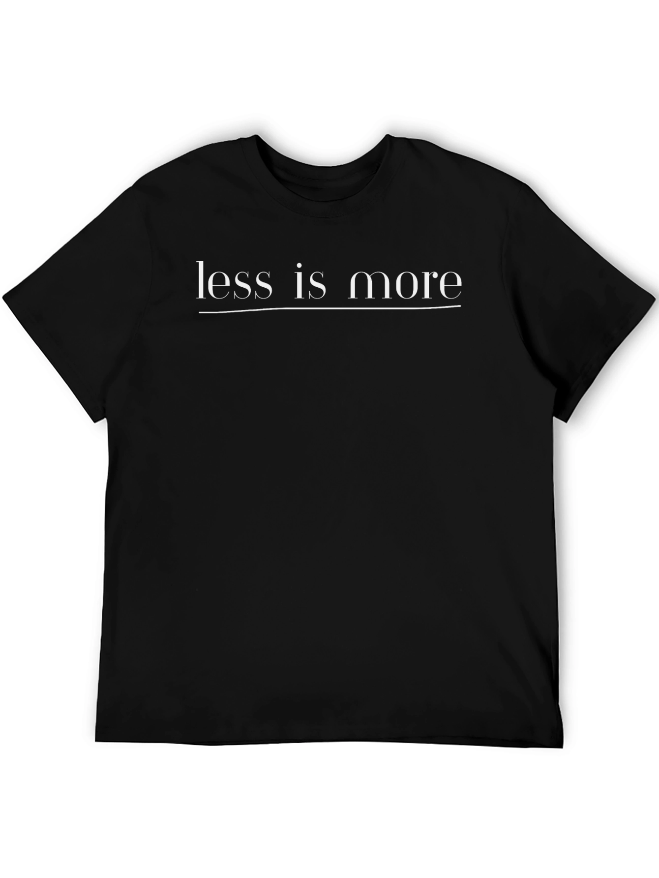 Minimalist Less is More Black T-Shirt