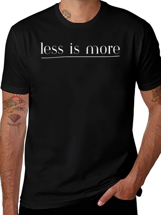 Minimalist Less is More Black T-Shirt