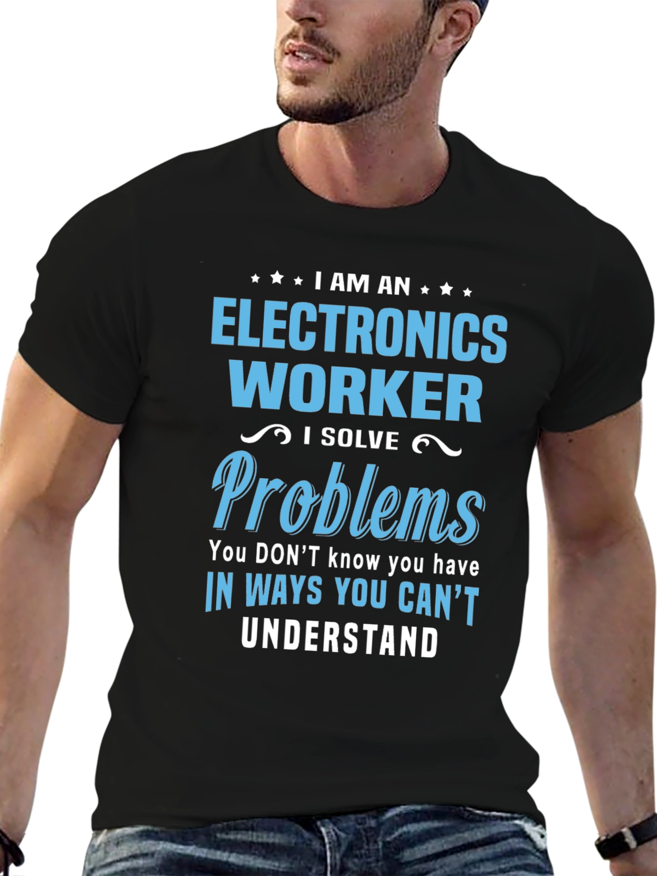 Electronics Worker T-Shirt - Solve Problems