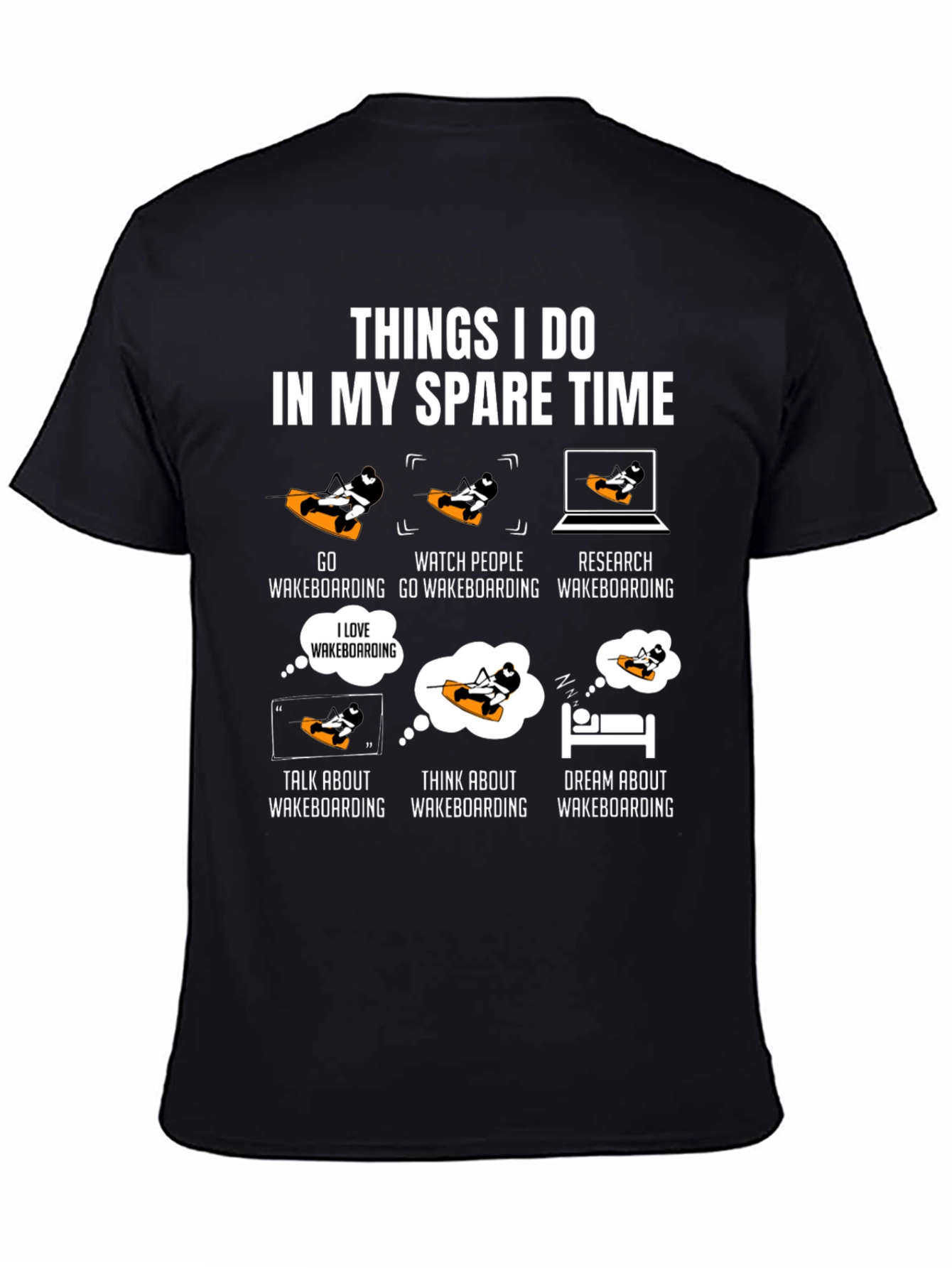 Things I Do Wakeboarding T-Shirt