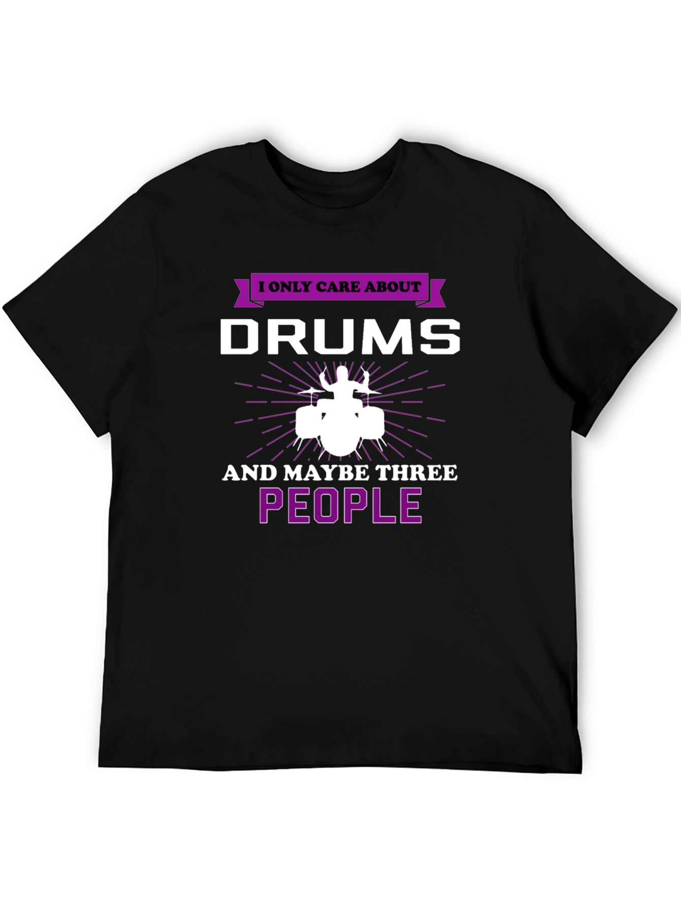 Drummers Tee: I Only Care About Drums Graphic T-Shirt