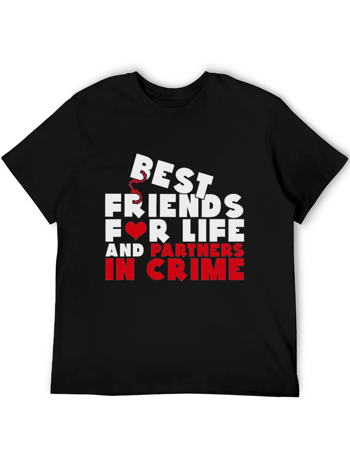 Best Friends for Life T-Shirt