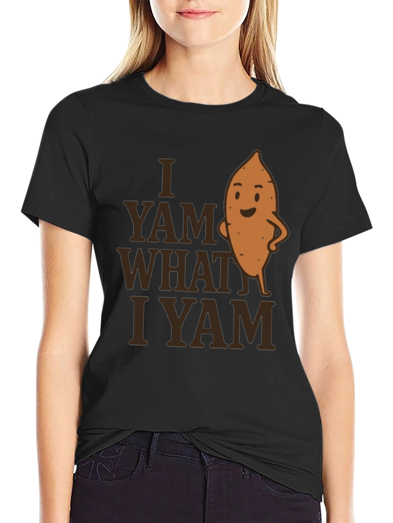 I Yam What I Yam T-Shirt