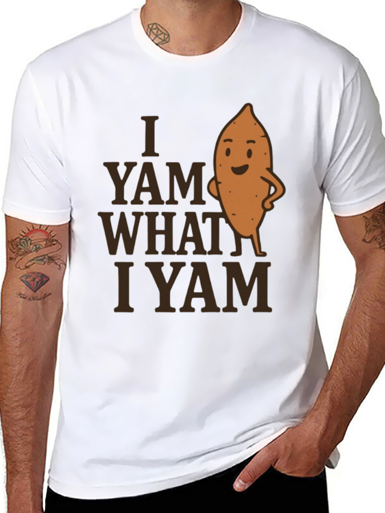 I Yam What I Yam T-Shirt
