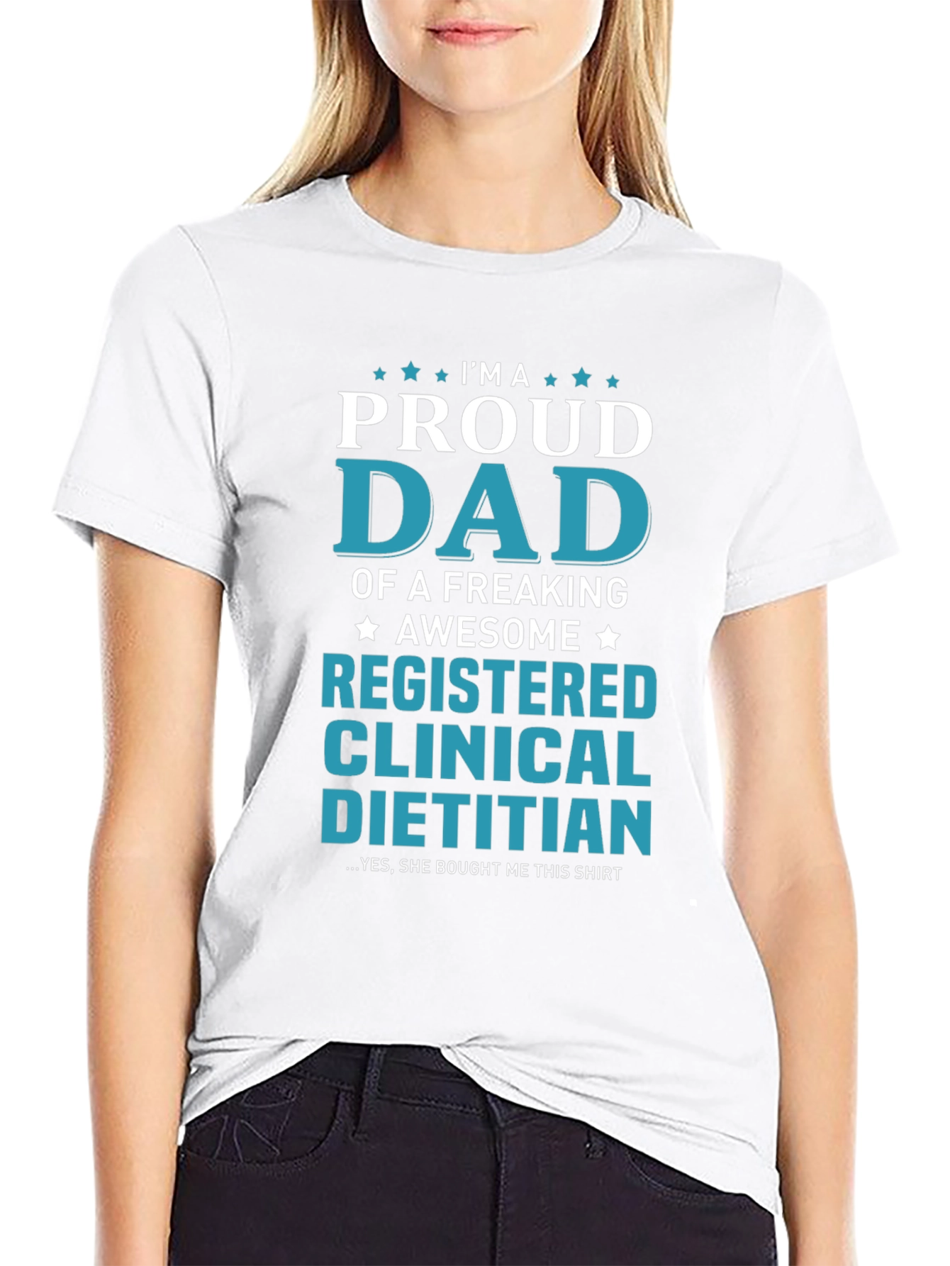 Proud Dad of a Registered Clinical Dietitian T-Shirt