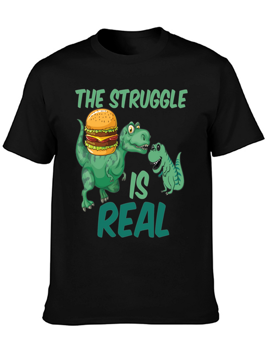 Dinosaur Burger T-Shirt - The Struggle Is Real Funny Tee
