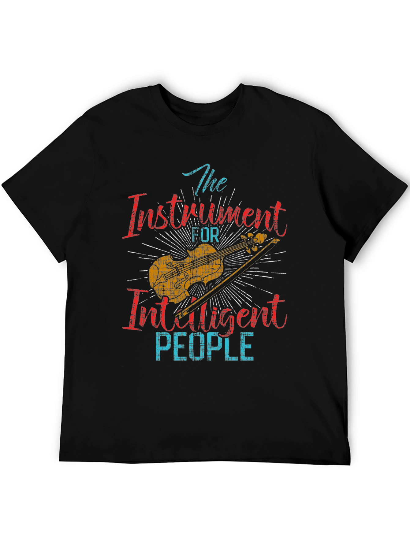 Instrument for Intelligent People T-Shirt