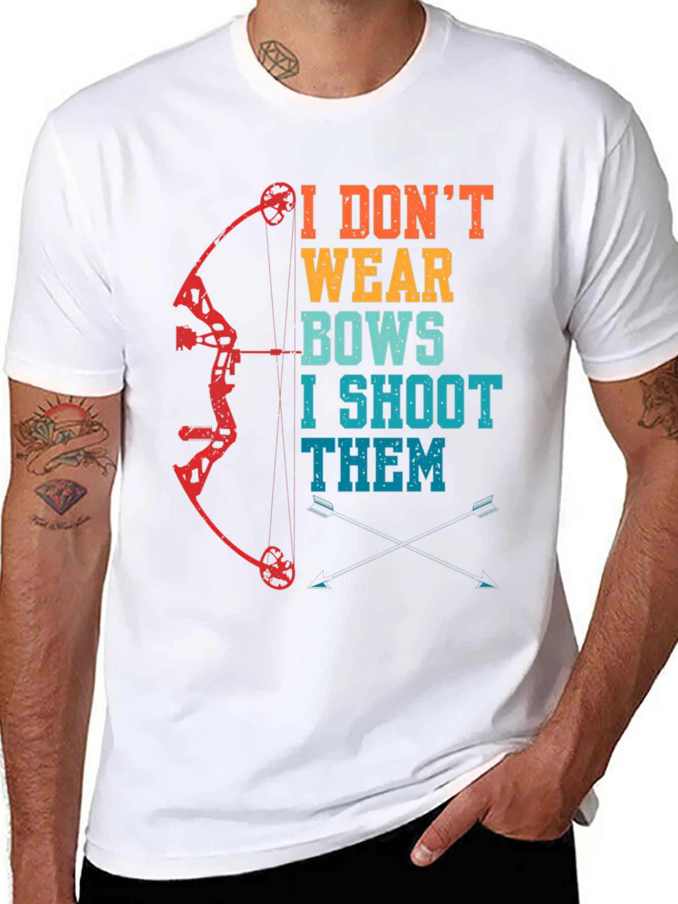 I Dont Wear Bows I Shoot Them Archery T-Shirt