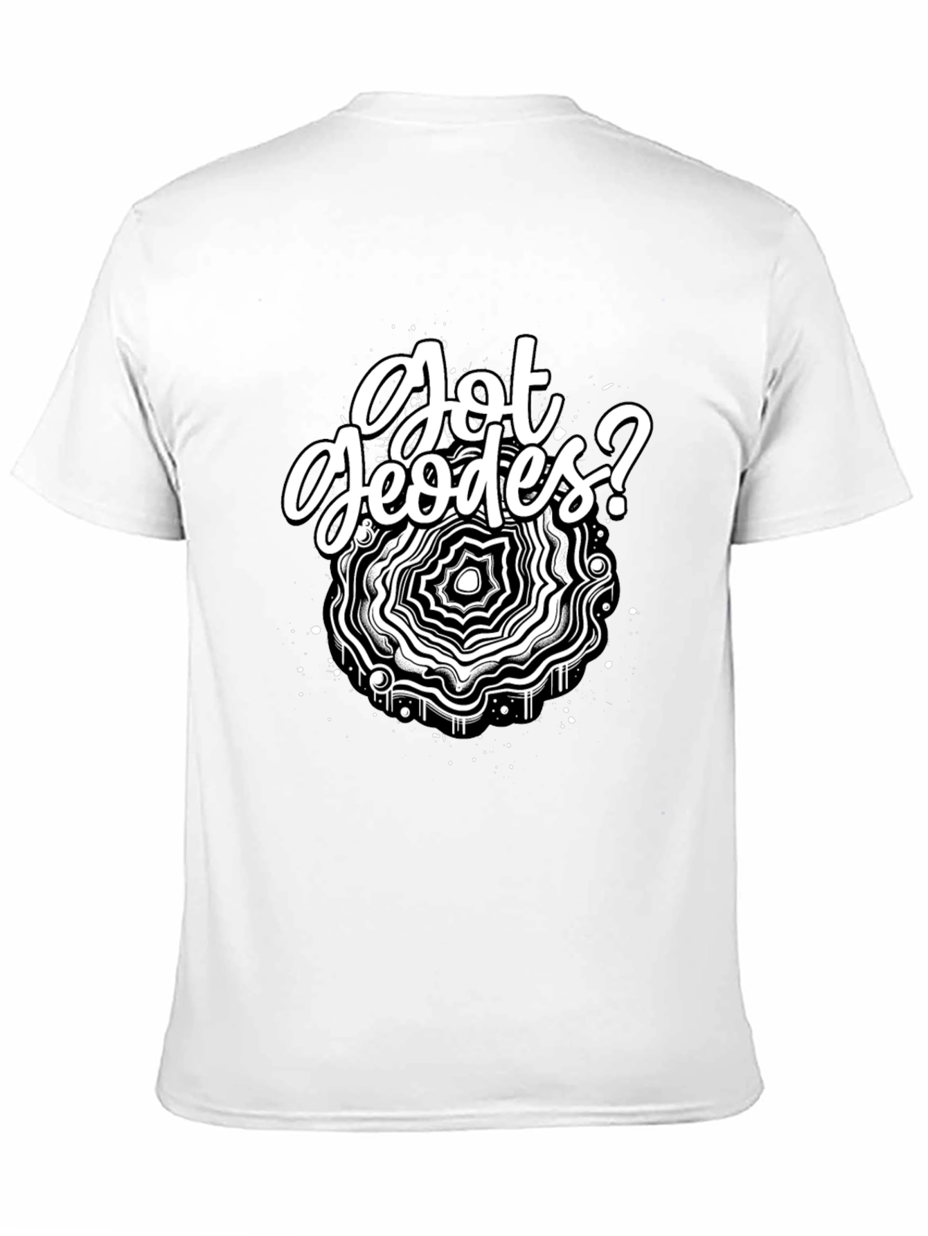 Got Geodes? Black Graphic Tee Shirt