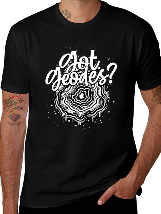 Got Geodes? Black Graphic Tee Shirt