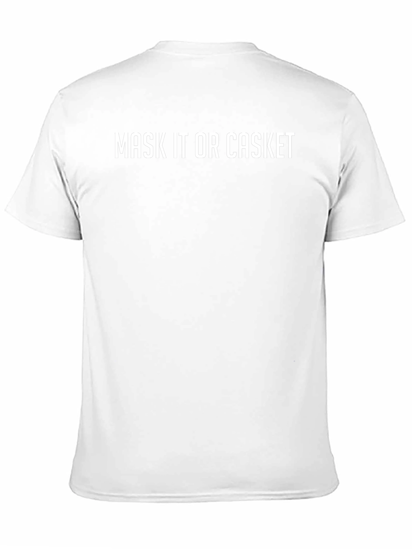 Mask It Or Casket T-Shirt