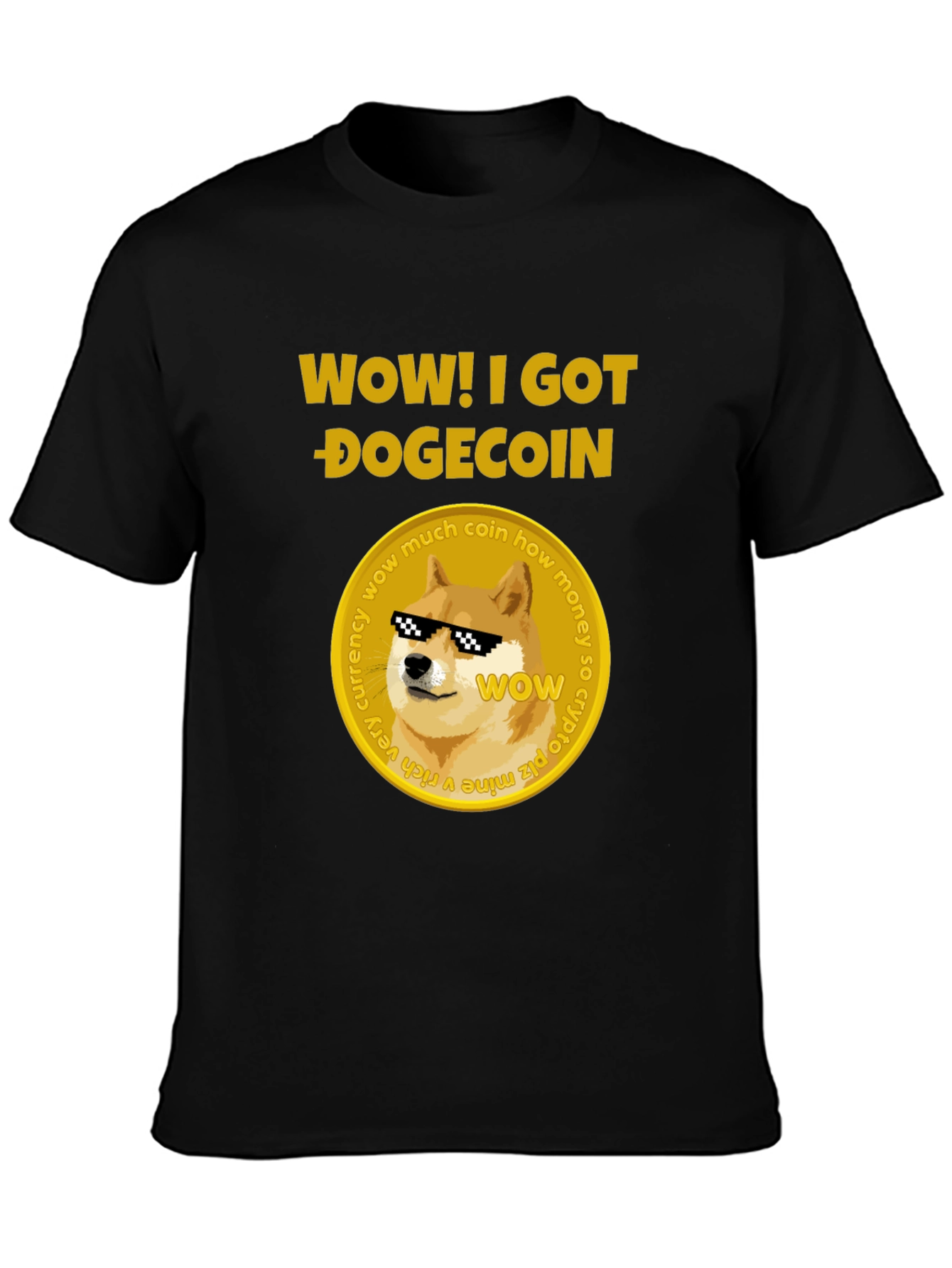 Wow! I Got Dogecoin Black T-Shirt