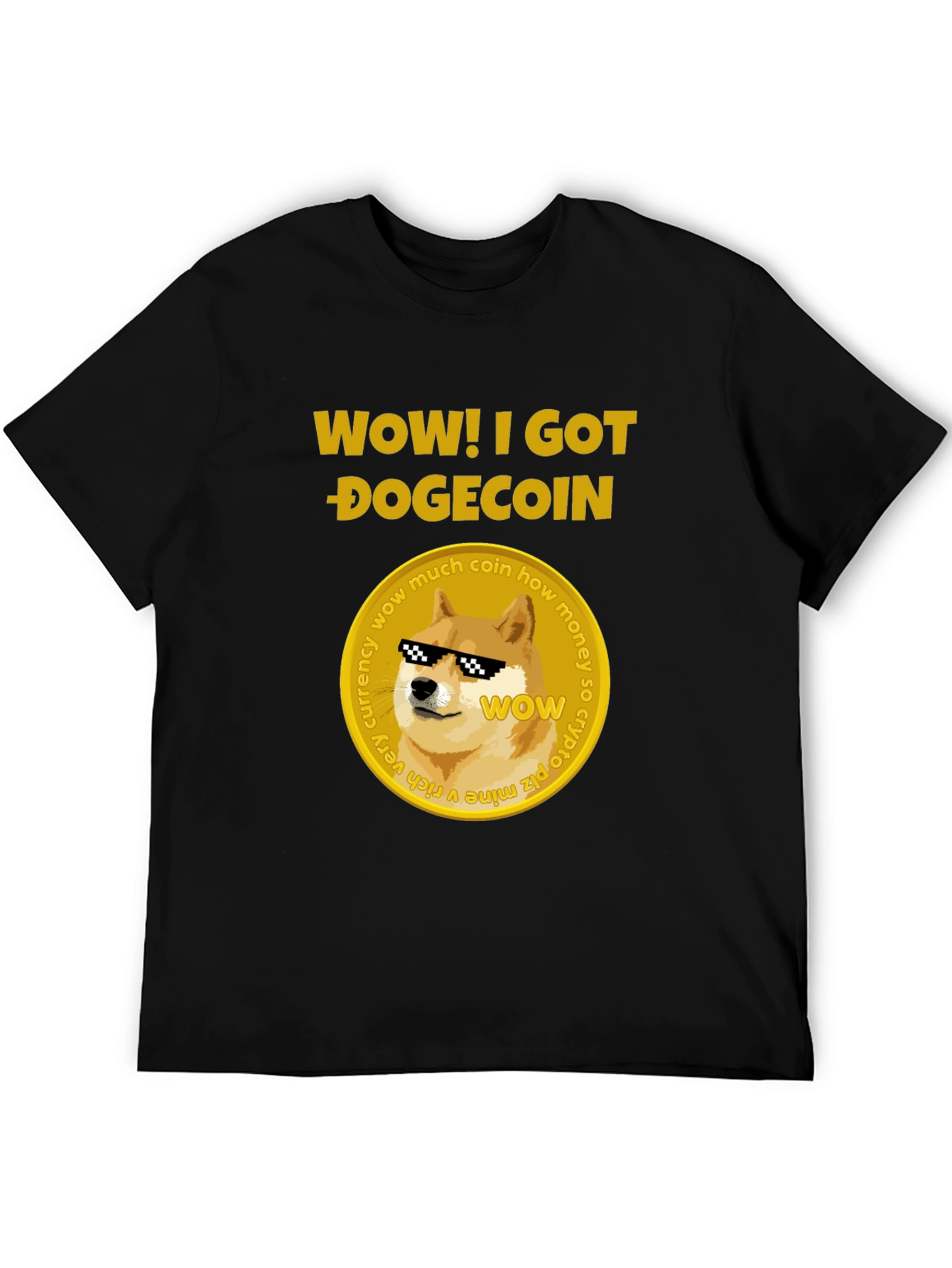 Wow! I Got Dogecoin Black T-Shirt