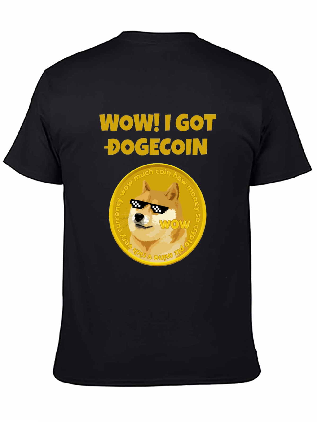 Wow! I Got Dogecoin Black T-Shirt